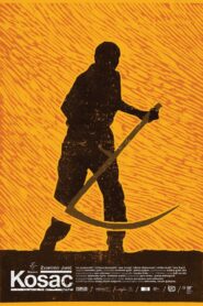 Kosac – 2014 – Online In Netflix