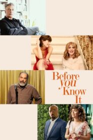 Before You Know It – 2019 – Online In Netflix