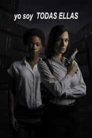 Yo soy todas las niñas – 2021 – Online In Netflix