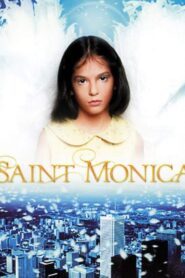 Saint Monica – 2002 – Online In Netflix