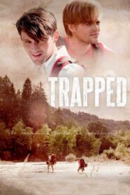 Trapped – 2012 – Online In Netflix