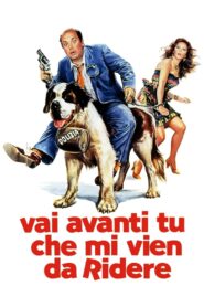 Vai avanti tu che mi vien da ridere – 1982 – Online In Netflix
