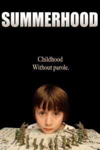Summerhood – 2008 – Online In Netflix