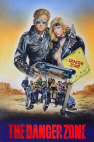 The Danger Zone – 1987 – Online In Netflix