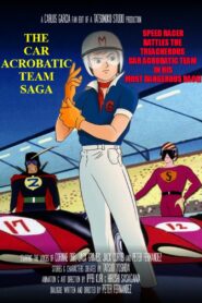 The Car Acrobatic Team Saga – 2024 – Online In Netflix