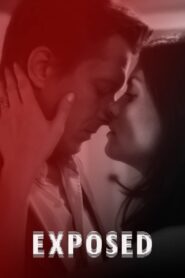 Exposed – 2011 – Online In Netflix