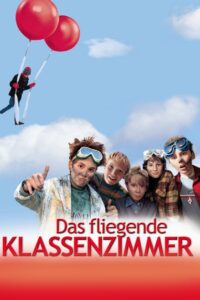 Das fliegende Klassenzimmer – 2003 – Online In Netflix