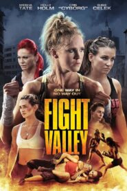 Fight Valley – 2016 – Online In Netflix