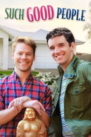 Such Good People – 2014 – Online In Netflix