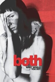 Both – 2005 – Online In Netflix