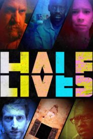 Half Lives – 2024 – Online In Netflix