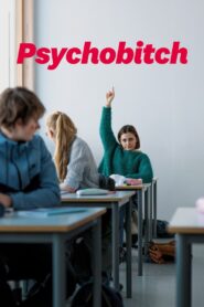 Psychobitch – 2019 – Online In Netflix