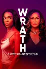 Wrath: A Seven Deadly Sins Story – 2022 – Online In Netflix