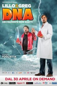 D.N.A. – Decisamente non adatti – 2020 – Online In Netflix