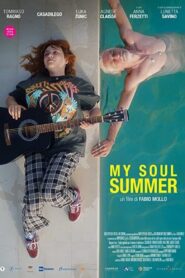 My Soul Summer – 2022 – Online In Netflix