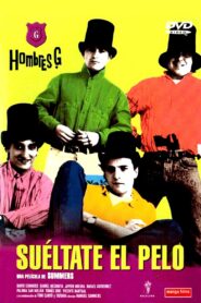 Suéltate el pelo – 1988 – Online In Netflix