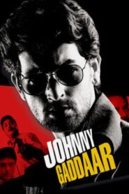 जॉनी गद्दार – 2007 – Online In Netflix