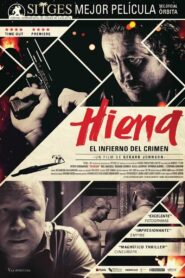 Hyena – 2015 – Online In Netflix