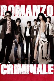 Romanzo criminale – 2005 – Online In Netflix