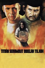 Titian Serambut Dibelah Tujuh – 1982 – Online In Netflix