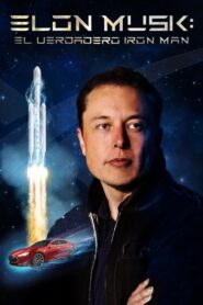 Elon Musk: el verdadero Iron Man – 2018 – Online In Netflix