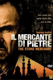 Il mercante di pietre – 2006 – Online In Netflix