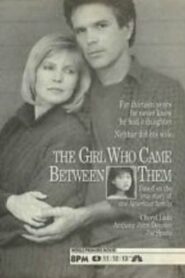 The Girl Who Came Between Them – 1990 – Online In Netflix