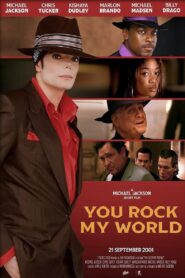 You Rock My World – 2001 – Online In Netflix