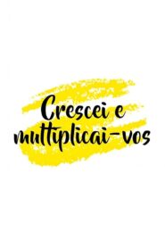 Crescei e Multiplicai-vos – 2000 – Online In Netflix