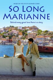 So Long Marianne – 2020 – Online In Netflix