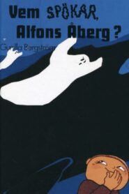 Vem spökar Alfons Åberg? – 1982 – Online In Netflix