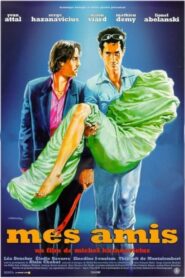 Mes amis – 1999 – Online In Netflix