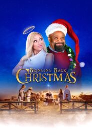 Bringing Back Christmas – 2023 – Online In Netflix