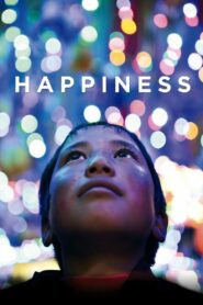 Happiness – 2014 – Online In Netflix