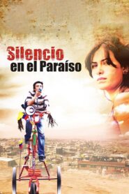 Silencio en el paraíso – 2011 – Online In Netflix