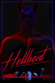 Hellbent – 2005 – Online In Netflix