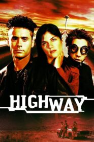 Highway – 2002 – Online In Netflix