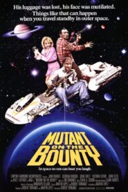 Mutant on the Bounty – 1989 – Online In Netflix