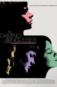 El camino de los ingleses – 2006 – Online In Netflix