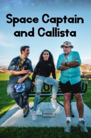 Space Captain and Callista – 2019 – Online In Netflix