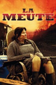 La Meute – 2010 – Online In Netflix