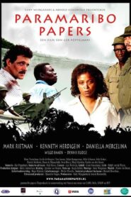 Paramaribo Papers – 2002 – Online In Netflix