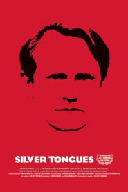 Silver Tongues – 2011 – Online In Netflix