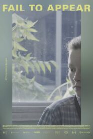 Fail to Appear – 2017 – Online In Netflix