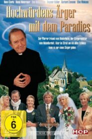 Hochwürdens Ärger mit dem Paradies – 1996 – Online In Netflix