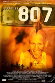 Nattbuss 807 – 1997 – Online In Netflix