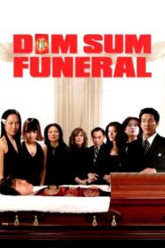 Dim Sum Funeral – 2008 – Online In Netflix