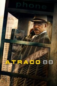 Atraco 88 – 2023 – Online In Netflix