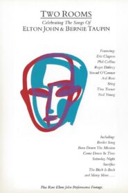 Two Rooms: A Tribute to Elton John & Bernie Taupin – 1991 – Online In Netflix