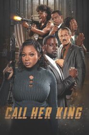 Call Her King – 2023 – Online In Netflix
